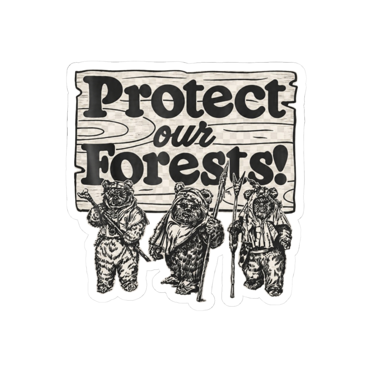 Protect Our Forests Bold Typography Sticker | Eco Warrior Vinyl Decal